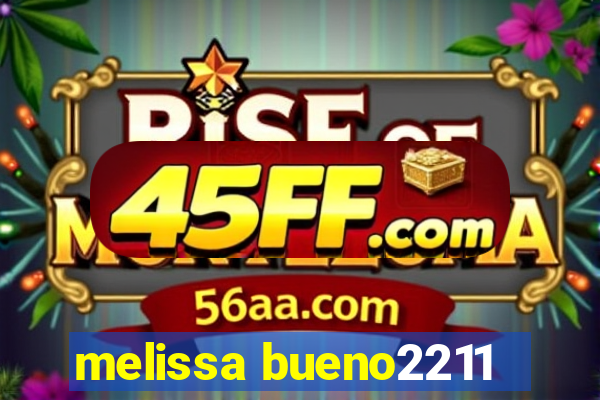 melissa bueno2211
